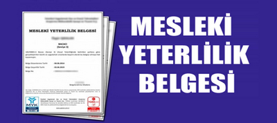 Mesleki Yeterlilik Belgesi nedir?